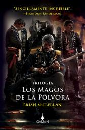 Icon image Los magos de la pólvora: Volumen 4