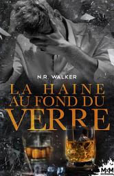 Icon image La haine au fond du verre