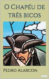 Icon image O CHAPÉU DE TRÊS BICOS - Alarcón