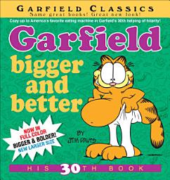 Icon image Garfield: Garfield Bigger and Better