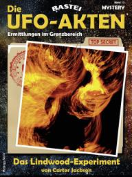Icon image Die UFO-AKTEN 13: Das Lindwood-Experiment