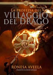 Icon image La profezia del Villaggio del Drago