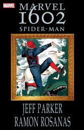 Icon image Marvel 1602: Spider-Man