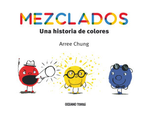 Icon image Mezclados. Una historia de colores