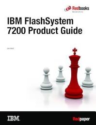 Icon image IBM FlashSystem 7200 Product Guide