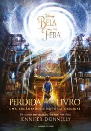 Icon image A Bela e a Fera: perdida em um livro
