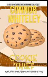 Icon image Cookie Thief: A Jane Smith Amateur Sleuth Mystery Short Story