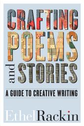 Icon image Crafting Poems and Stories