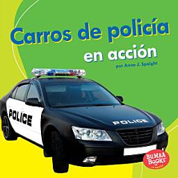 Icon image Carros de policía en acción (Police Cars on the Go)