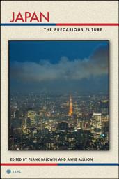 Icon image Japan: The Precarious Future