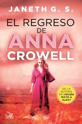 Icon image El regreso de Anna Crowell