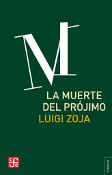 Icon image La muerte del prójimo
