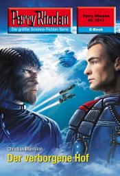 Icon image Perry Rhodan 2513: Der verborgene Hof: Perry Rhodan-Zyklus "Stardust"