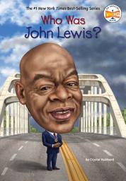 Icon image Who Was John Lewis?