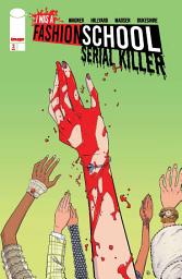Icon image I Was A Fashion School Serial Killer: I Was A Fashion School Serial Killer #2