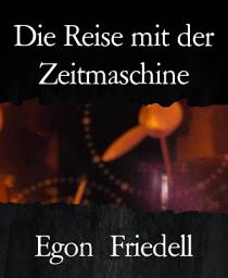 Icon image Die Reise mit der Zeitmaschine