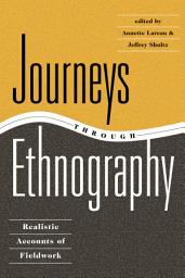 Icon image Journeys Through Ethnography: Realistic Accounts Of Fieldwork