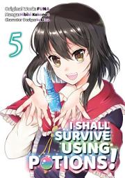 Icon image I Shall Survive Using Potions! (Manga)