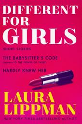 Icon image Different for Girls: The Babysitter's Code, Hardly Knew Her
