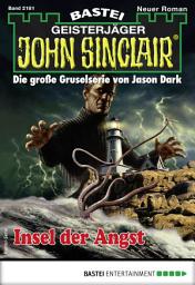 Icon image John Sinclair 2181: Insel der Angst