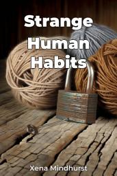 Icon image Strange Human Habits