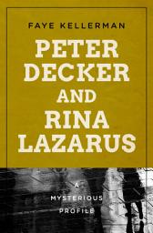 Icon image Peter Decker and Rina Lazarus: A Mysterious Profile