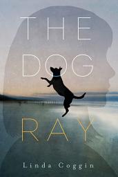 Icon image The Dog, Ray