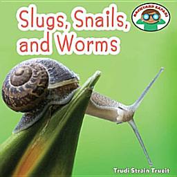 Icon image Slugs, Snails, and Worms