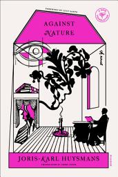 Icon image Against Nature: A Novel