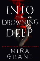 Icon image Into the Drowning Deep