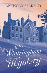 Icon image The Wintringham Mystery