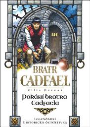 Icon image Pokání bratra Cadfaela: Svazek 20