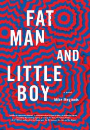 Icon image Fat Man and Little Boy