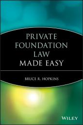 Icon image Private Foundation Law Made Easy