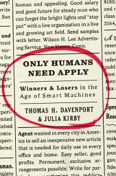 Icon image Only Humans Need Apply: Winners and Losers in the Age of Smart Machines