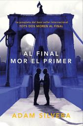 Icon image Al final mor el primer