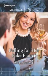 Icon image Falling for Her Fake Fiancé