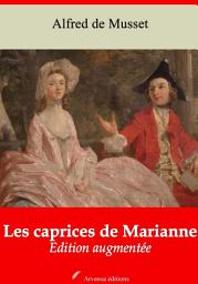Icon image Les caprices de Marianne: Nouvelle édition augmentée
