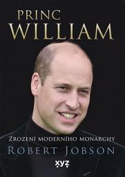 Icon image Princ William: zrození moderního monarchy