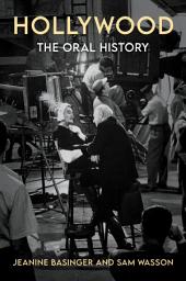 Icon image Hollywood: The Oral History