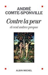 Icon image Contre la peur: et cent autres propos