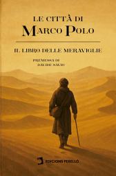 Icon image Il Milione: Le città di Marco Polo