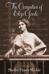 Icon image The Occupation of Eliza Goode