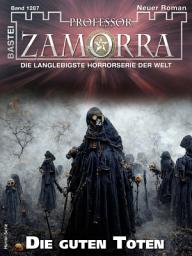 Icon image Professor Zamorra 1287: Die guten Toten