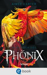 Icon image Der Fluch des Phönix: Spannendes Kinderbuch ab 10 Jahren von der Autorin der Bestseller-Reihe Animox