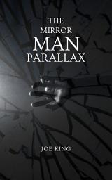 Icon image The Mirror Man Parallax
