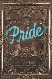 Icon image Pride: A Pride & Prejudice Remix