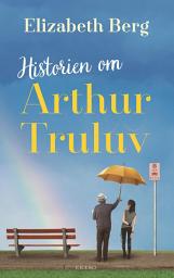 Icon image Historien om Arthur Truluv