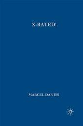 Icon image X-Rated!: The Power of Mythic Symbolism in Popular Culture