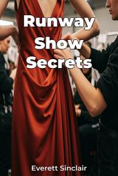 Icon image Runway Show Secrets